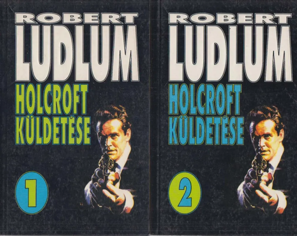 Nézd meg most Holcroft küldetése I-II.