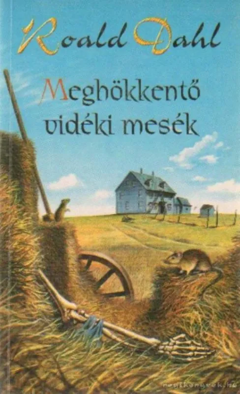 Meghökkentő vidéki mesék Bestseller