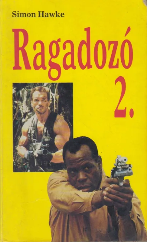 Ragadozó 2. Olcsó