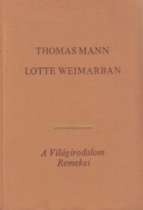 Lotte Weimarban Bestseller