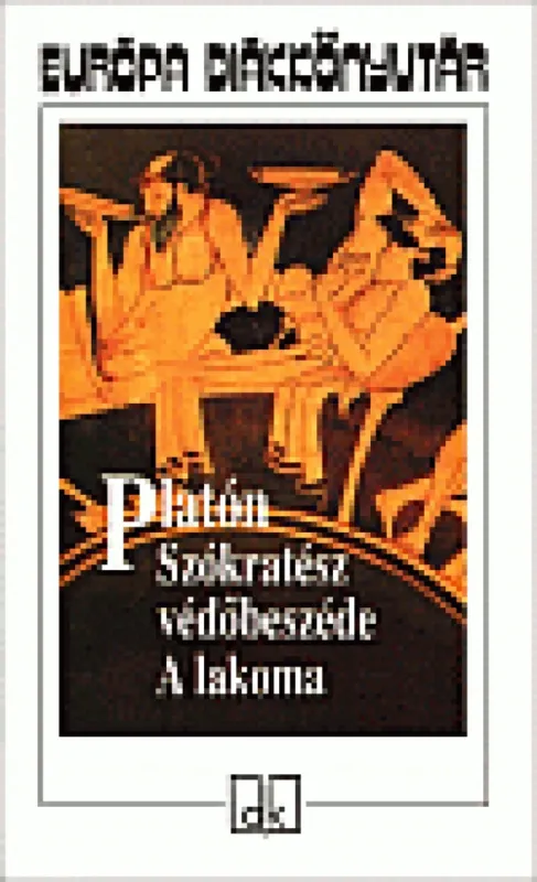 Szókratész védőbeszéde / A lakoma Legjobb ár