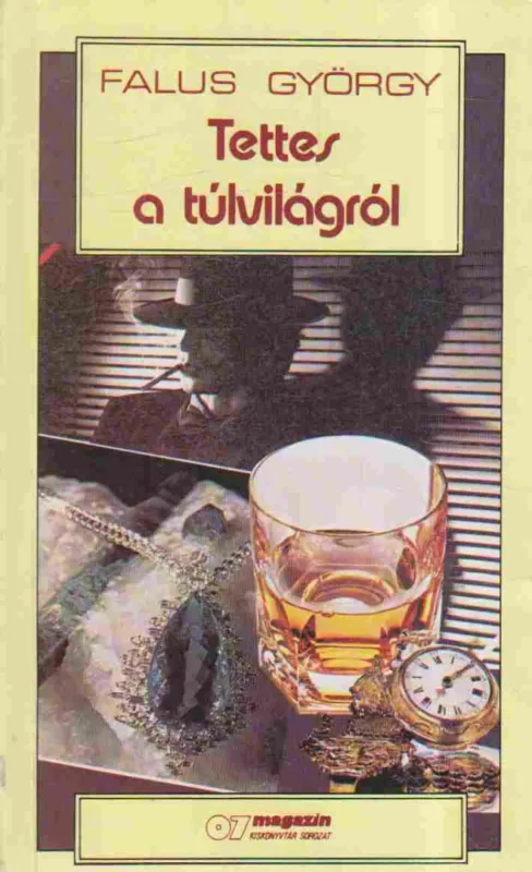 Tettes a túlvilágról Gyors kiszállítás