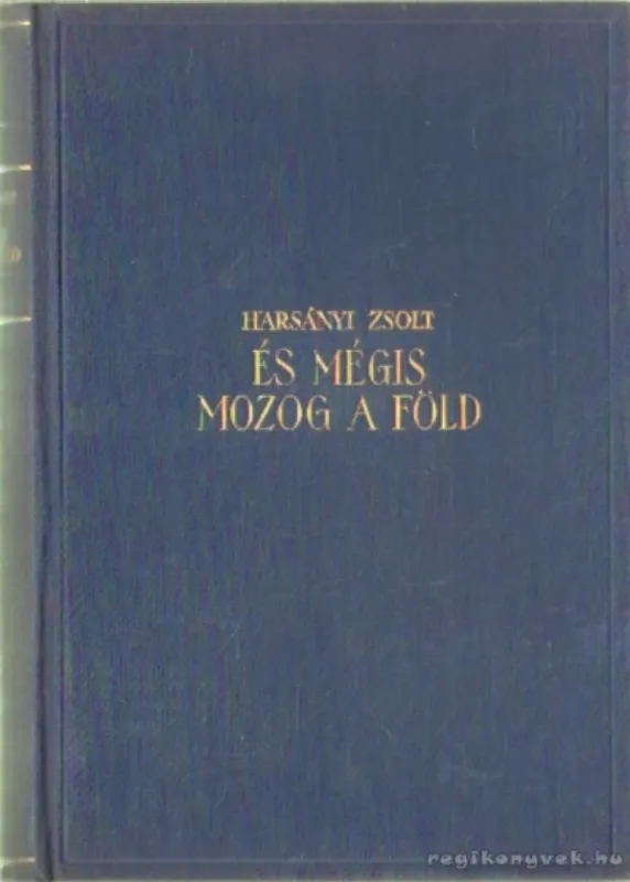 És mégis mozog a föld I-III. kötet Akciós ár
