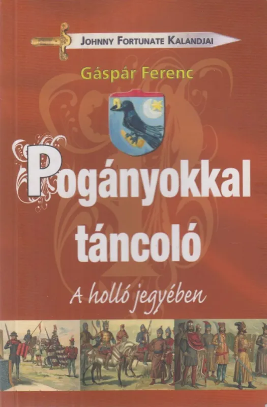 Pogányokkal táncoló Rendeld meg most