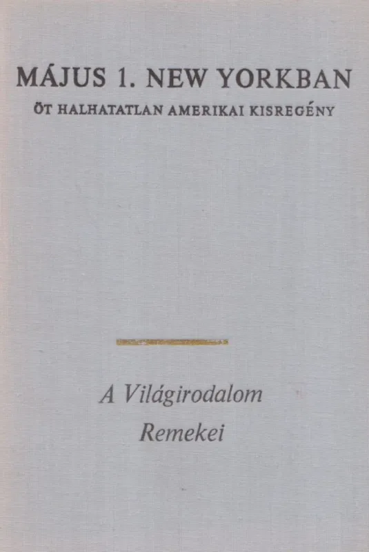 Prémium Május 1. New Yorkban