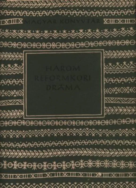 Utolsó esély Három reformkori dráma