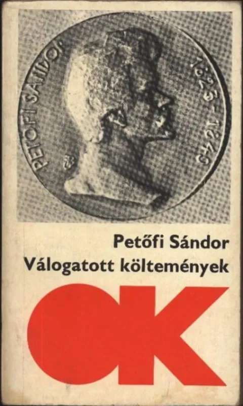 Petőfi Sándor - Válogatott költemények Csak ma