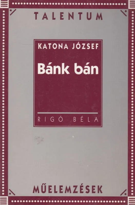 Katona József: Bánk bán Vedd meg online