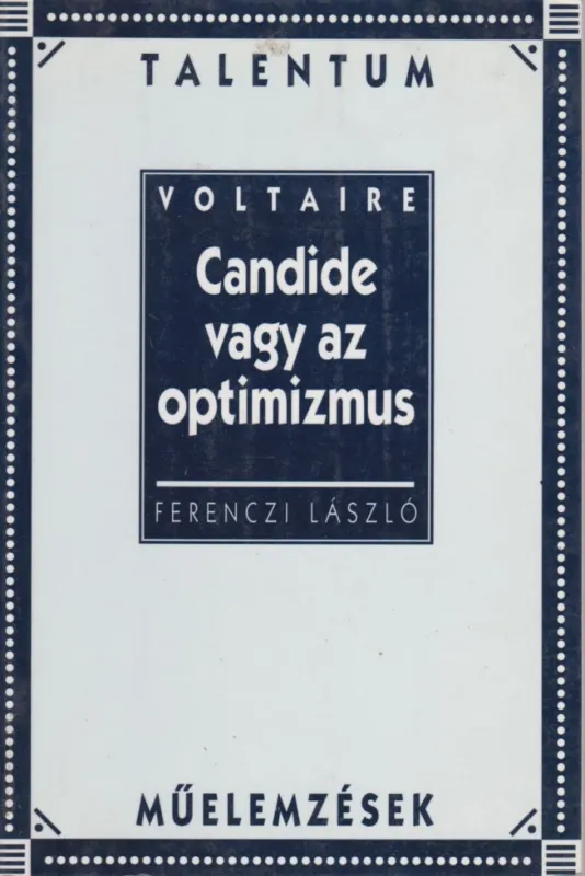 Expressz szállítás Voltaire: Candide vagy az optimizmus