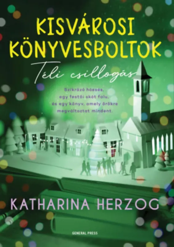 Kisvárosi könyvesboltok - Téli csillogás Szuper ajánlat