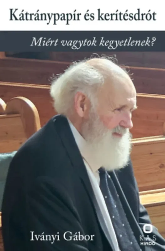 Utolsó esély Kátránypapír és kerítésdrót