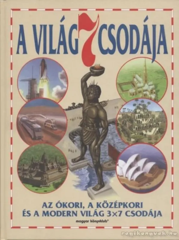 A világ 7 csodája Legnépszerűbb