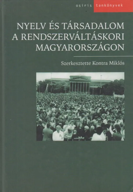 Nyelv és társadalom a rendszerváltáskori Magyarországon Gyors szállítás