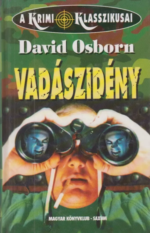 Utolsó esély Vadászidény