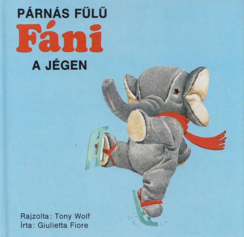Párnás fülű Fáni a jégen Szuper akció