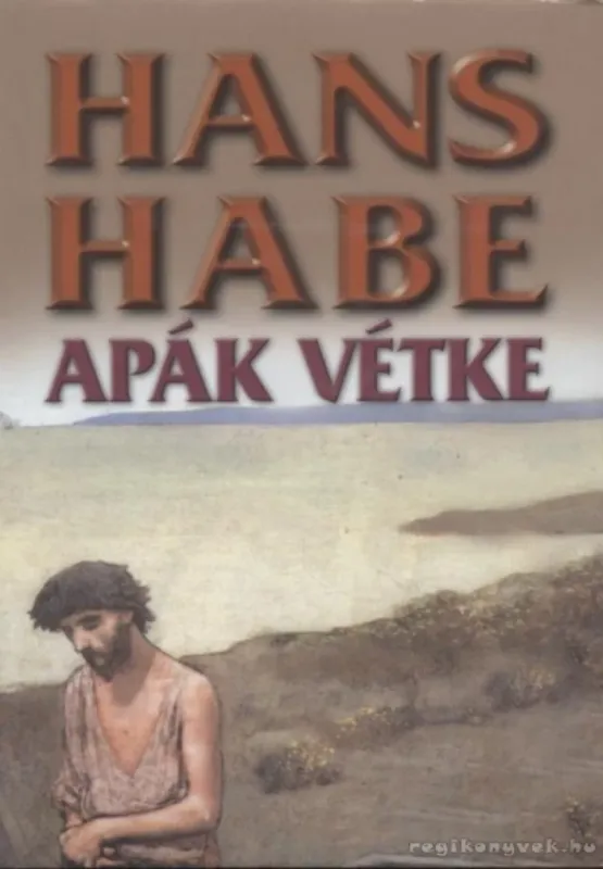Kihagyhatatlan ajánlat Apák vétke