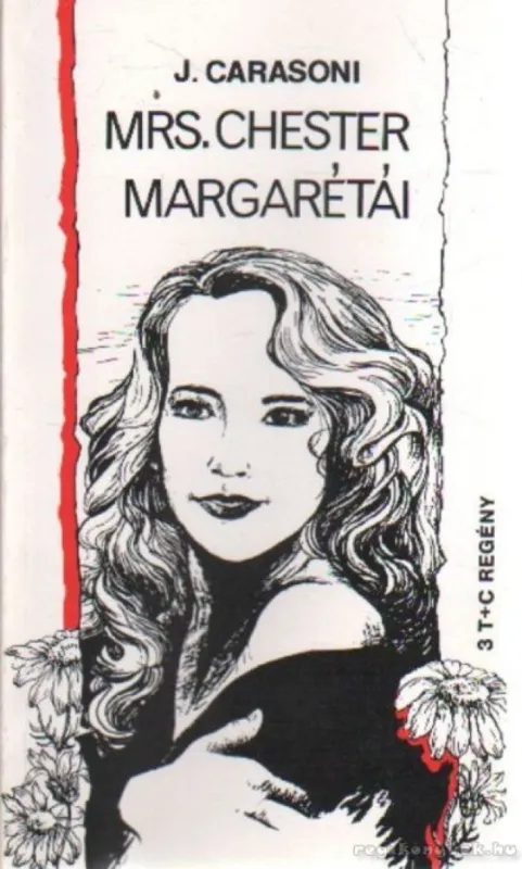 Mrs. Chester margarétái Korlátozott ajánlat
