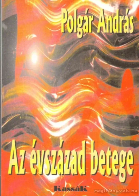 Olcsó Az évszázad betege