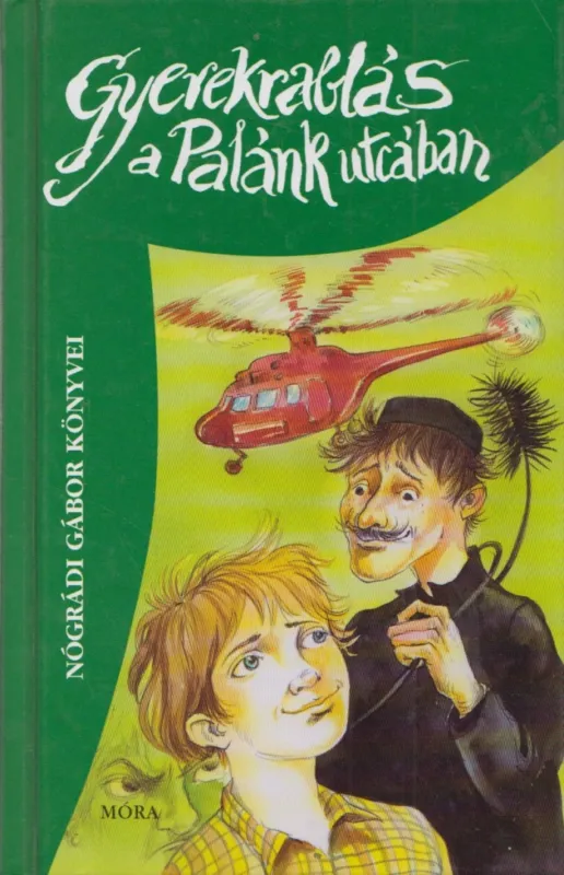 Gyerekrablás a Palánk utcában Expressz szállítás