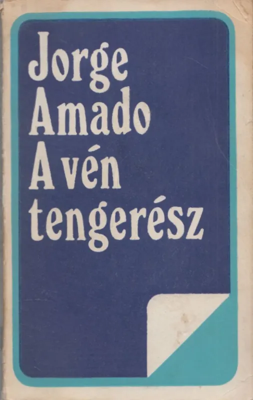 Legnépszerűbb A vén tengerész