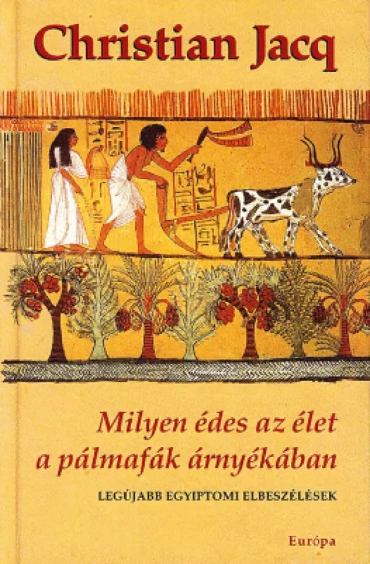 Milyen édes az élet a pálmafák árnyékában Biztonságos fizetés