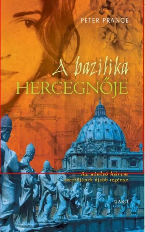 Gyors kiszállítás A bazilika hercegnője