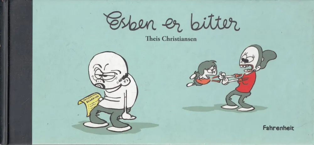 Alacsony ár Esben er bitter