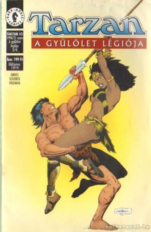 Tarzan - A gyűlölet légiója 1998/3 Vásárlói kedvenc