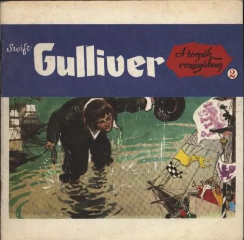 Gulliver a törpék országában 2. Bestseller