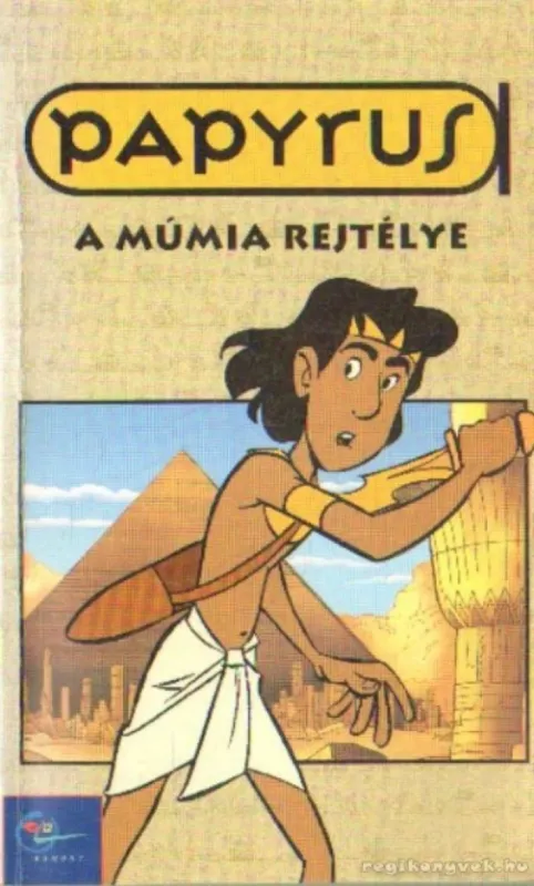 Árcsökkenés A múmia rejtélye