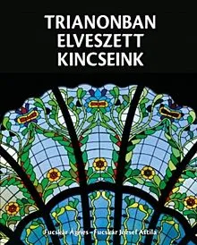 Különleges ajánlat Trianonban elveszett kincseink