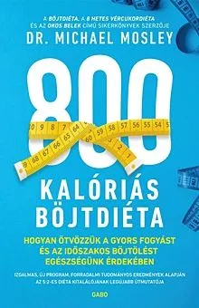 800 kalóriás böjtdiéta Korlátozott ajánlat