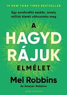 A Hagyd Rájuk elmélet Ajánlat