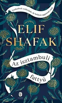 Prémium Az isztambuli fattyú