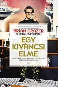 Nézd meg most Egy kíváncsi elme