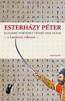 Szuper akció Egyszerű történet vessző száz oldal - a kardozós változat