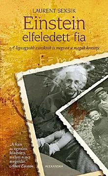 Utolsó esély Einstein elfeledett fia
