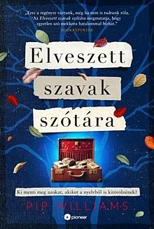 Vásárlói kedvenc Elveszett szavak szótára