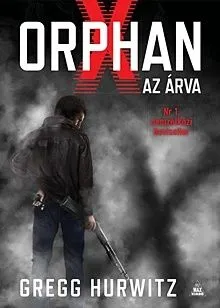 Vedd meg most Az árva - Orphan X 1.