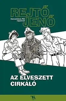 Vedd meg most Az elveszett cirkáló