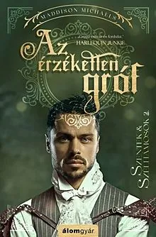 Nézd meg most Az érzéketlen gróf - Szentek és Szélhámosok 2.