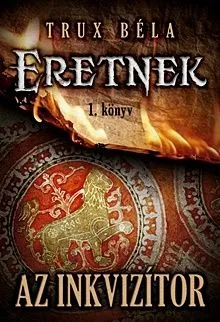 Utolsó esély Az inkvizítor - Eretnek 1.