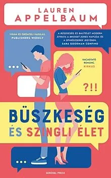 Különleges ajánlat Büszkeség és szingli élet