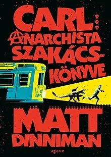 Olcsó Carl anarchista szakácskönyve - Dungeon Crawler Carl 2.