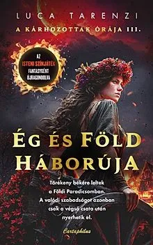 Outlet Ég és Föld háborúja - A kárhozottak órája III.