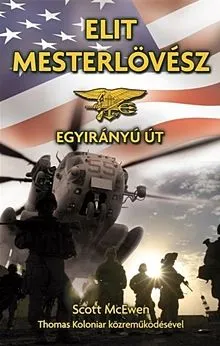 Vedd meg online Egyirányú út - Elit mesterlövész