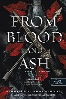 Olcsóbb From Blood and Ash - Vérből és hamuból - Vér és hamu I.