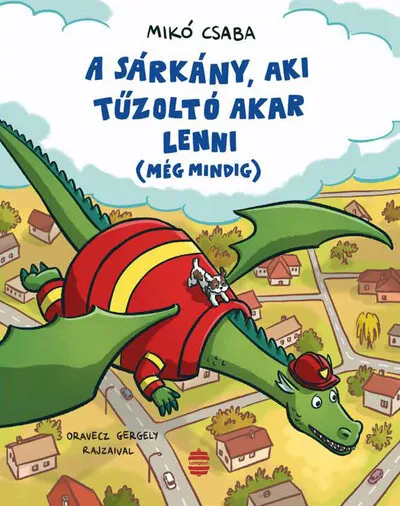 A sárkány, aki tűzoltó akar lenni (még mindig) Árcsökkenés