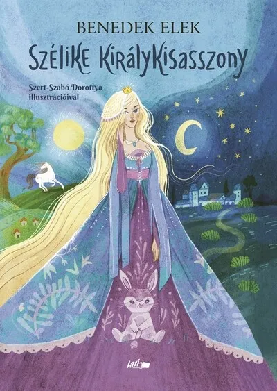 Legnépszerűbb Szélike királykisasszony (új kiadás).