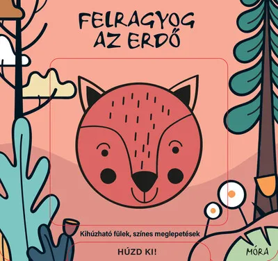 Felragyog az erdő Vedd meg most